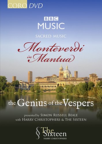 Monteverdi In Mantua - The Genius of the Vespers [Simon Russell Beale; The Sixteen,Harry Christophers] [CORO : DVD] von Coro (Note 1 Music GmbH)
