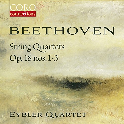 Beethoven: Streichquartette Op. 18 Nr. 1-3 von Coro (Note 1 Musikvertrieb)