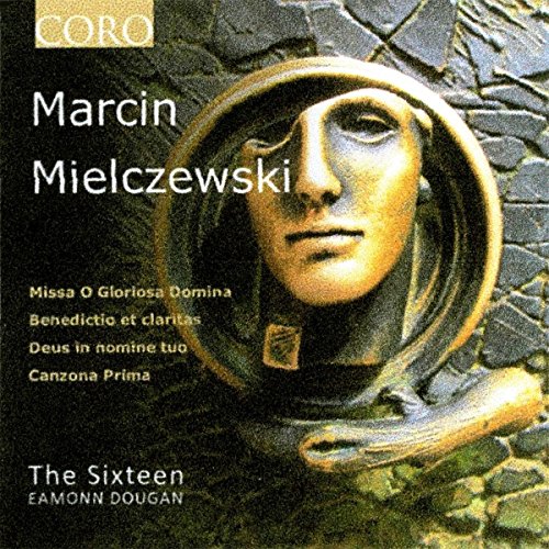 Mielczewski: Benedictio et Claritas / Deus, in nomine tuo /+ von Coro (Note 1 Musikvertrieb)