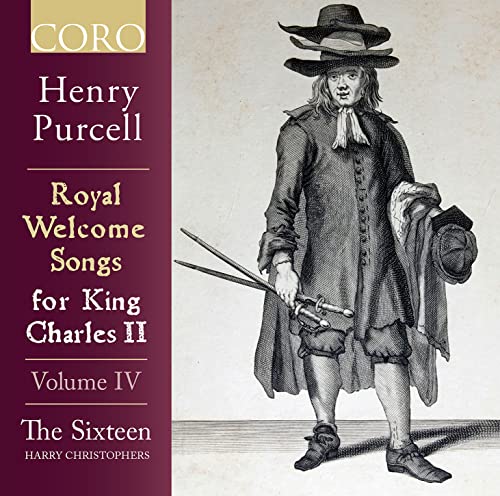 Purcell: Royal Welcome Songs for King Charles II, Vol. 4 von Coro (Note 1 Musikvertrieb)
