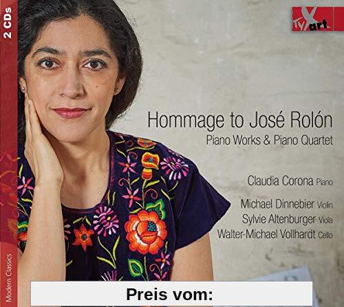 Hommage to José Rolón - Piano Works & Piano Quartet von Corona