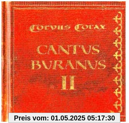 Cantus Buranus II (Ltd.Erstauflage) von Corvus Corax