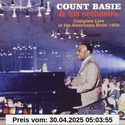 Complete Live at the Americana von Count Basie