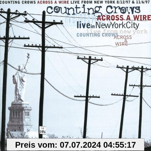 Across a Wire - Live from New York von Counting Crows
