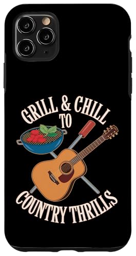 Grill and Chill to Country Thrills - BBQ Country Zitat Hülle für iPhone 11 Pro Max Grill and Chill to Country Thrills - BBQ Country Zitat Hülle für iPhone 11 Pro Max von Country BBQ Vibes – Grillin’ & Pickin’ Apparel