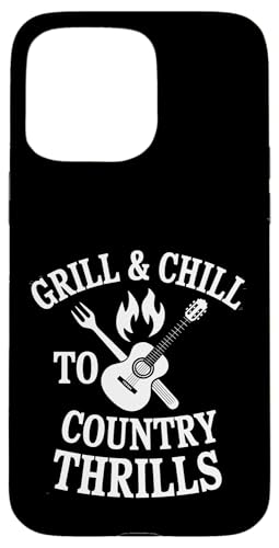 Grill and Chill to Country Thrills - BBQ Country Zitat Hülle für iPhone 15 Pro Max Grill and Chill to Country Thrills - BBQ Country Zitat Hülle für iPhone 15 Pro Max von Country BBQ Vibes – Grillin’ & Pickin’ Apparel