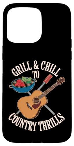 Grill and Chill to Country Thrills - BBQ Country Zitat Hülle für iPhone 15 Pro Max Grill and Chill to Country Thrills - BBQ Country Zitat Hülle für iPhone 15 Pro Max von Country BBQ Vibes – Grillin’ & Pickin’ Apparel