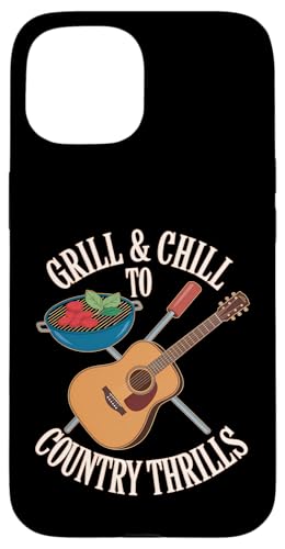Grill and Chill to Country Thrills - BBQ Country Zitat Hülle für iPhone 15 Grill and Chill to Country Thrills - BBQ Country Zitat Hülle für iPhone 15 von Country BBQ Vibes – Grillin’ & Pickin’ Apparel
