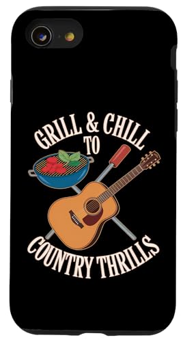 Grill and Chill to Country Thrills - BBQ Country Zitat Hülle für iPhone SE (2020) / 7 / 8 von Country BBQ Vibes – Grillin’ & Pickin’ Apparel