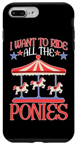 County Fair: I Want To Ride All The Ponys Hülle für iPhone 7 Plus/8 Plus County Fair: I Want To Ride All The Ponys Hülle für iPhone 7 Plus/8 Plus von County Fair And State Fair Designs for Kids