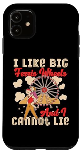 County Fair: Ich mag große Riesenräder und ich kann nicht lügen Hülle für iPhone 11 County Fair: Ich mag große Riesenräder und ich kann nicht lügen Hülle für iPhone 11 von County Fair And State Fair Designs for Kids