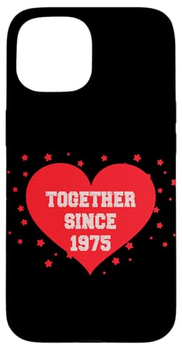 Zusammen seit 1975 Hülle für iPhone 15 Zusammen seit 1975 Hülle für iPhone 15 von Couples Love Merch