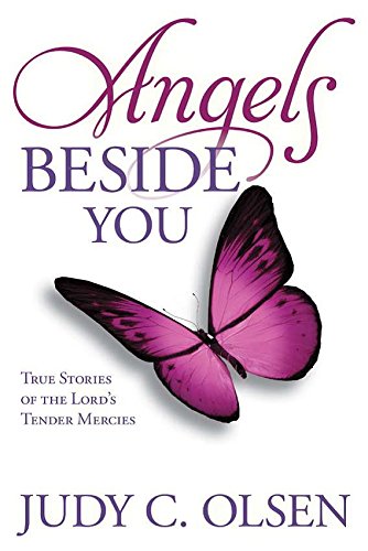 Angels Beside You (Book on CD) von Covenant Communications Inc.