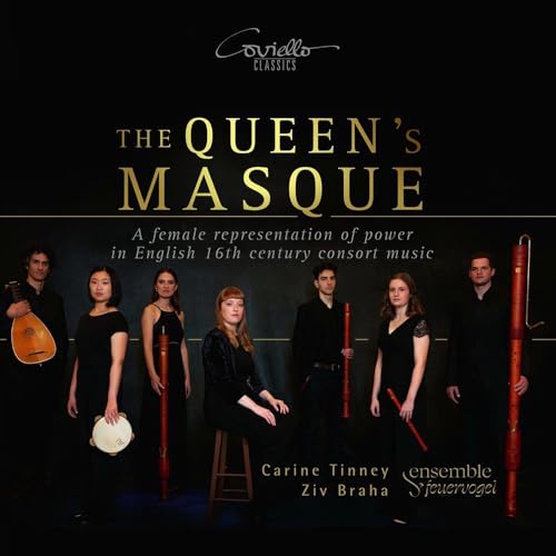 The Queen’s Masque - A female representation of power in English 16th century consort music von Coviello (Note 1 Musikvertrieb)