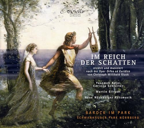 Gluck: Im Reich der Schatten - Erzählt und musiziert nach der Oper Orfeo ed Euridice von Coviello Classics (Note 1 Musikvertrieb)