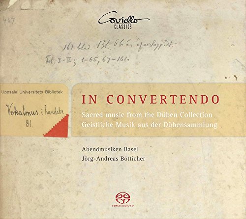 In Convertendo - Geistliche Musik aus der Dübensammlung (17. Jh.) von Bertali, Albrici, Vierdanck u.a. von Coviello Classics (Note 1 Musikvertrieb)