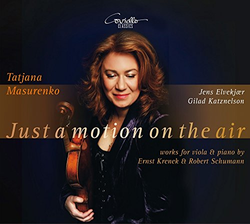 Krenek/Schumann: Just a Motion on the Air - Werke für Viola und Klavier von Coviello