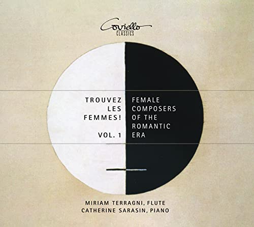 Trouvez les Femmes! Vol. 1 - Komponistinnen der Romantik von Coviello Classics (Note 1 Musikvertrieb)
