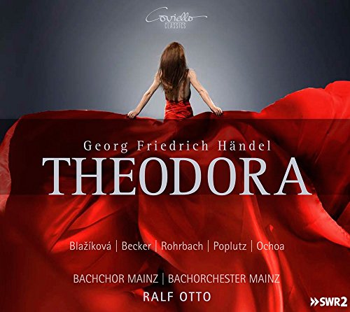Händel: Theodora HWV 68 (Live-Aufn.) von Coviello Classics
