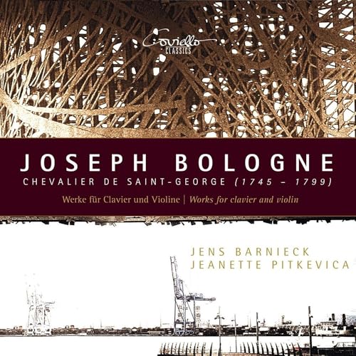 Joseph Bologne Chevalier de Saint-George: Werke für Clavier und Violine Joseph Bologne Chevalier de Saint-George: Werke für Clavier und Violine von Coviello