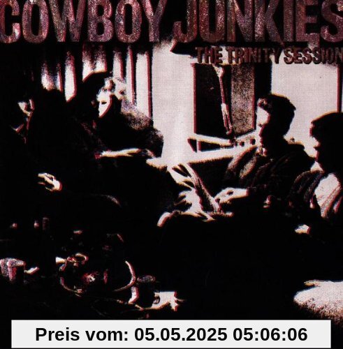 The Trinity Session von Cowboy Junkies