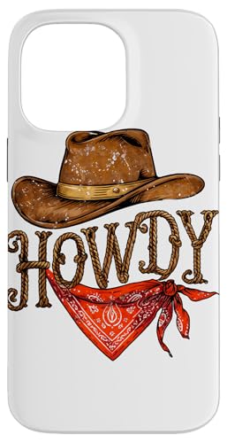 Howdy Cowboyhut Bandana Cowboy Cowgirl Western Hülle für iPhone 14 Pro Max von Cowgirl Tees Texas