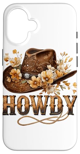 Howdy Cowgirl Hut Floral Boho Western Braun Cowboy Damen Hülle für iPhone 16 Howdy Cowgirl Hut Floral Boho Western Braun Cowboy Damen Hülle für iPhone 16 von Cowgirl Tees Texas
