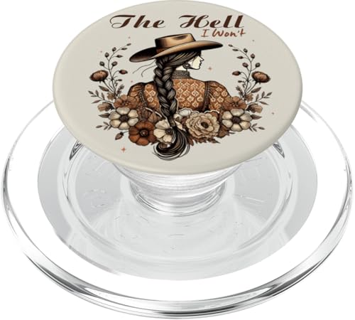 The Hell I Won't Retro Western Cowgirl Hut Floral Sass Damen PopSockets PopGrip für MagSafe The Hell I Won't Retro Western Cowgirl Hut Floral Sass Damen PopSockets PopGrip für MagSafe von Cowgirl Tees Texas