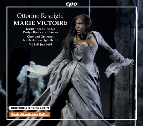 Respighi: Marie Victoire Box set Edition (2012) Audio CD von Cpo Records