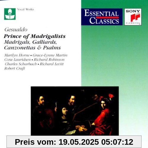 Essential Classics - Gesualdo (Madrigale, Galliarde, Canzonetten und Psalmen) von Craft