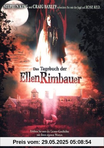 Das Tagebuch der Ellen Rimbauer Das Tagebuch der Ellen Rimbauer von Baxley, Craig R.