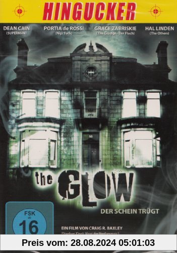 The Glow - Der Schein trügt von Craig R. Baxley