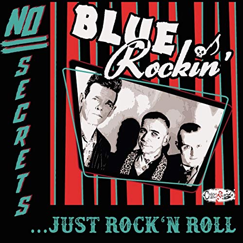 No Secrets...Just Rock'N'Roll No Secrets...Just Rock'N'Roll von Crazy Love