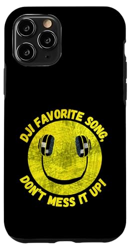 DJ Lieblingslied, mach es nicht durch lustiges Musik -Zitat Hülle für iPhone 11 Pro DJ Lieblingslied, mach es nicht durch lustiges Musik -Zitat Hülle für iPhone 11 Pro von Crazy Music Lovers Co.