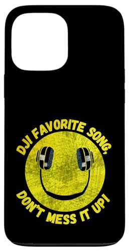 DJ Lieblingslied, mach es nicht durch lustiges Musik -Zitat Hülle für iPhone 13 Pro Max von Crazy Music Lovers Co.