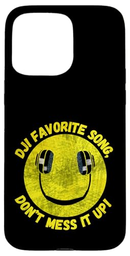 DJ Lieblingslied, mach es nicht durch lustiges Musik -Zitat Hülle für iPhone 15 Pro Max DJ Lieblingslied, mach es nicht durch lustiges Musik -Zitat Hülle für iPhone 15 Pro Max von Crazy Music Lovers Co.
