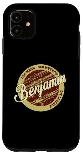 Hülle für iPhone 11 Benjamin Der Mann der Mythos die Legende Vornamen von Crazy Shirt Factory