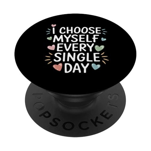 Ich wähle mich jeden Tag. PopSockets Klebender PopGrip Ich wähle mich jeden Tag. PopSockets Klebender PopGrip von CreaStyle-KT