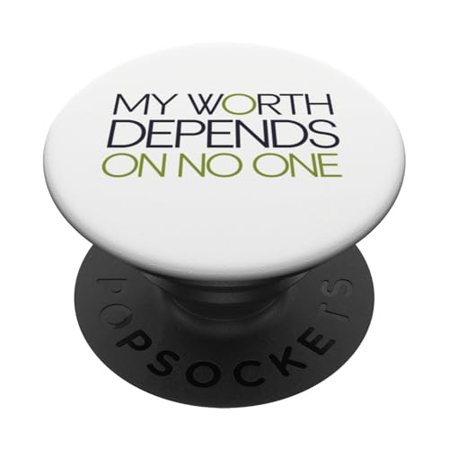 Mein Wert hängt von niemandem ab. PopSockets Klebender PopGrip Mein Wert hängt von niemandem ab. PopSockets Klebender PopGrip von CreaStyle-KT
