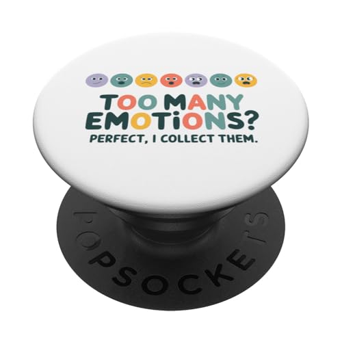 Zu viele Emotionen? Perfekt, ich sammle sie. PopSockets Klebender PopGrip von CreaStyle-KT