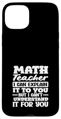 Mathelehrer Ich kann es dir erklären, aber ich kann es nicht verstehen Hülle für iPhone 15 Plus Mathelehrer Ich kann es dir erklären, aber ich kann es nicht verstehen Hülle für iPhone 15 Plus von Creative Gifts for Math Teachers and Educators