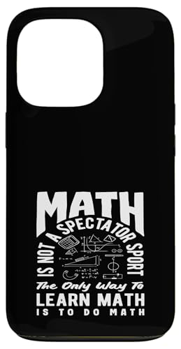 Mathelehrer Mathe ist kein Zuschauersport Hülle für iPhone 13 Pro Mathelehrer Mathe ist kein Zuschauersport Hülle für iPhone 13 Pro von Creative Gifts for Math Teachers and Educators