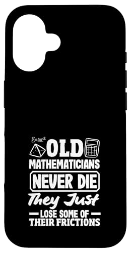 Mathematiklehrer Old Mathematicians Never Die They Just Hülle für iPhone 16 Mathematiklehrer Old Mathematicians Never Die They Just Hülle für iPhone 16 von Creative Gifts for Math Teachers and Educators