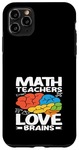 Mathematiklehrer lieben Gehirne, bunt, Spaß Hülle für iPhone 11 Pro Max Mathematiklehrer lieben Gehirne, bunt, Spaß Hülle für iPhone 11 Pro Max von Creative Gifts for Math Teachers and Educators