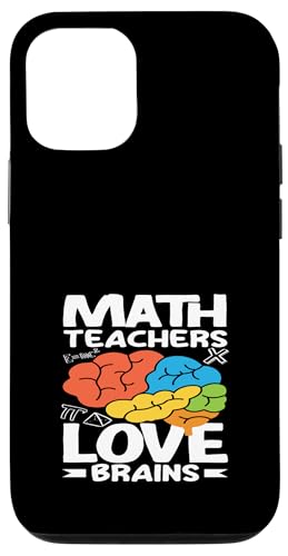 Mathematiklehrer lieben Gehirne, bunt, Spaß Hülle für iPhone 12/12 Pro Mathematiklehrer lieben Gehirne, bunt, Spaß Hülle für iPhone 12/12 Pro von Creative Gifts for Math Teachers and Educators