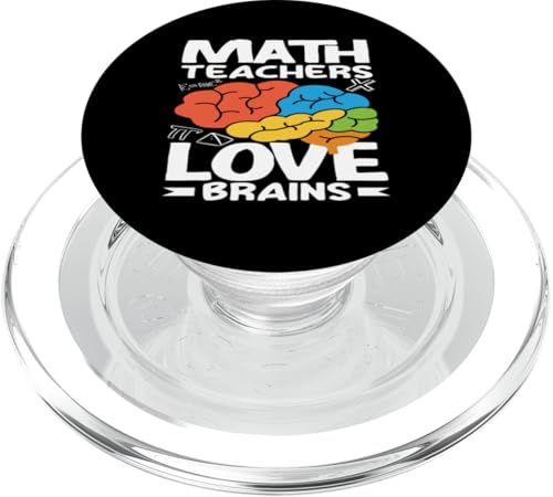 Mathematiklehrer lieben Gehirne, bunt, Spaß PopSockets PopGrip für MagSafe Mathematiklehrer lieben Gehirne, bunt, Spaß PopSockets PopGrip für MagSafe von Creative Gifts for Math Teachers and Educators