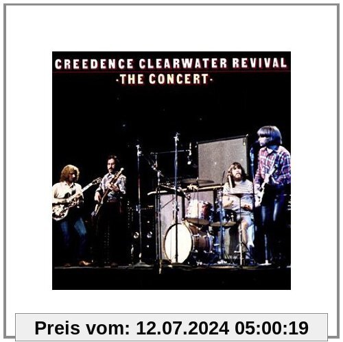 The Concert (40th Anniversary Edition) von Creedence Clearwater Revival