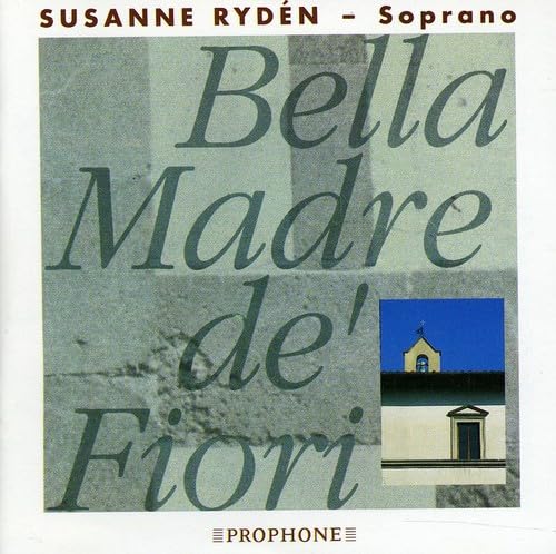 Bella Madre De' Fiori Bella Madre De' Fiori von Prophone