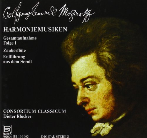 Die Harmoniemusiken Vol. 1 Die Harmoniemusiken Vol. 1 von CONSORTIUM CLASSICUM