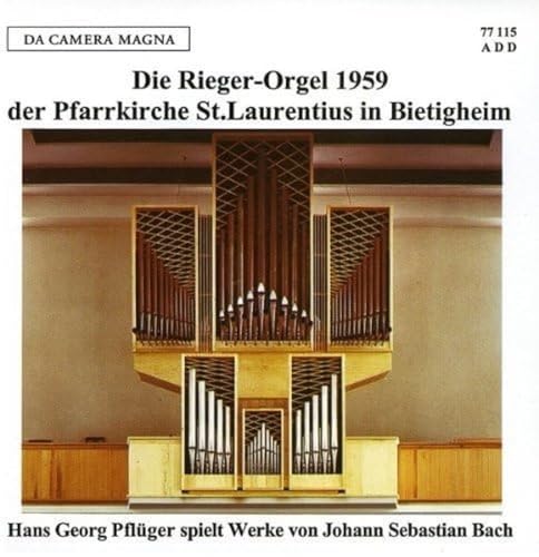 Die Rieger-Orgel der Pfarrkirche St. Laurentius in Bietigheim (1959) von Crimson